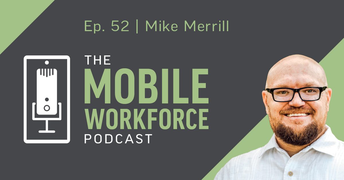 Thumbnail image for: Celebrating One Year of the Mobile Workforce Podcast